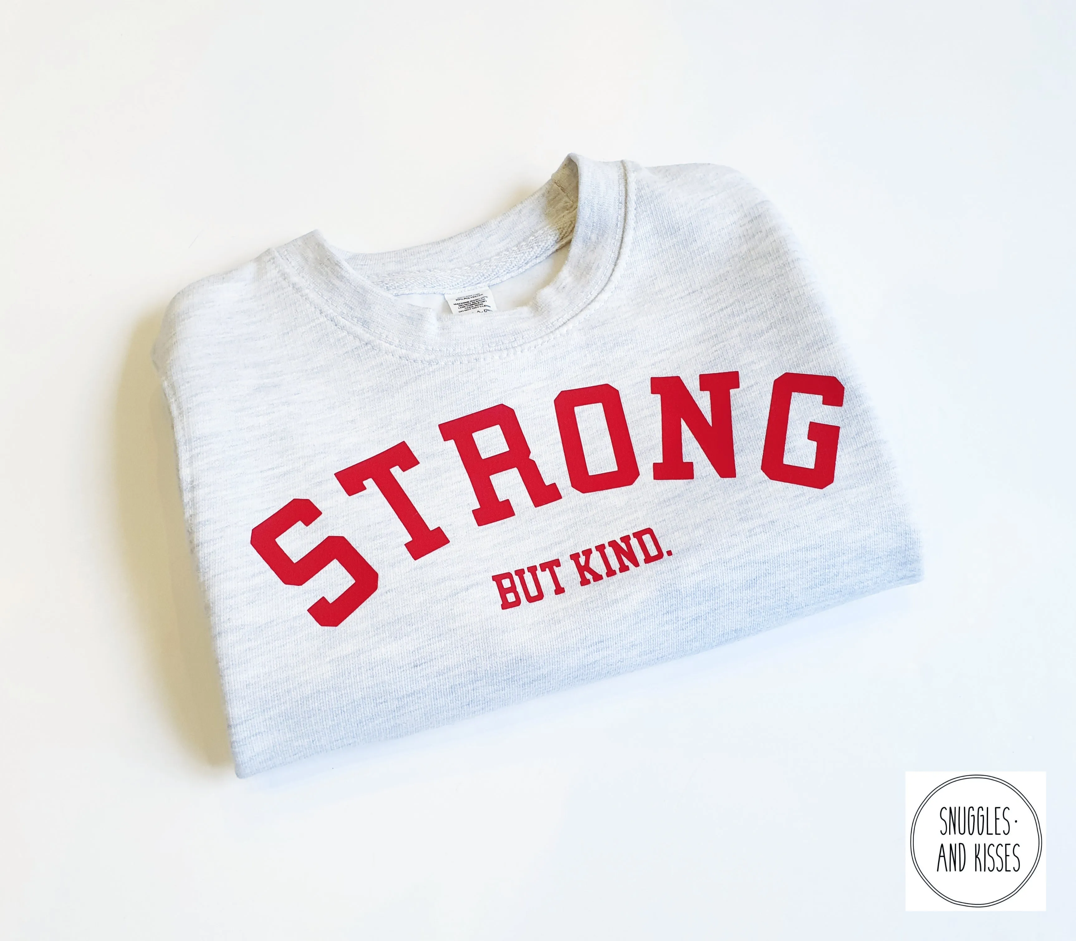 Kids 'Strong-But Kind' Sweatshirt-New for 2022!