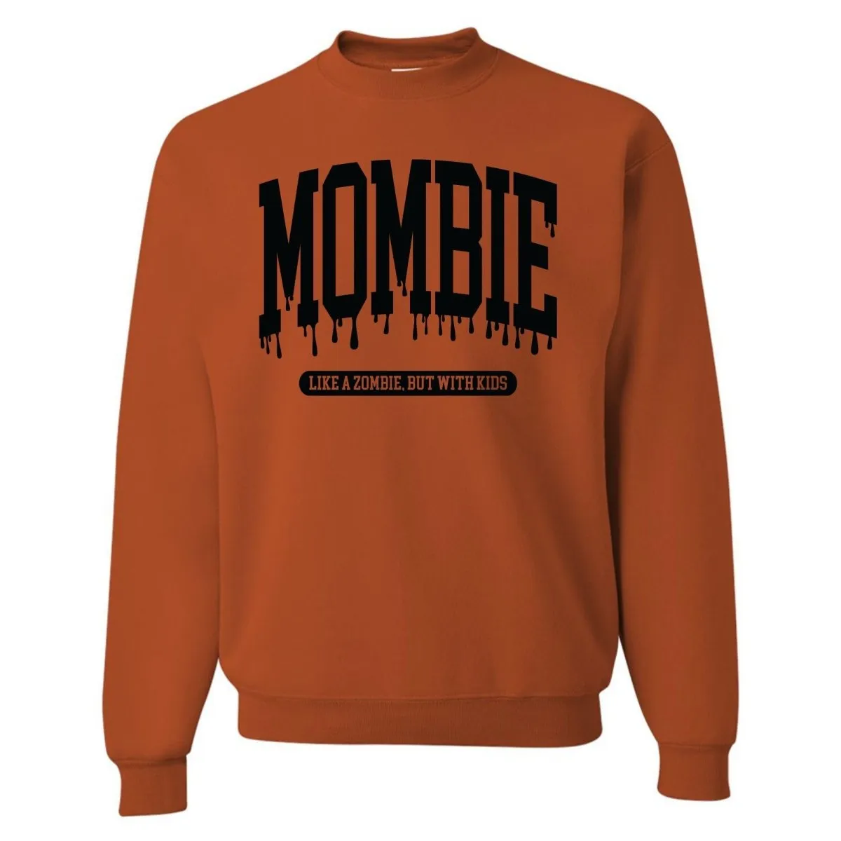 'Mombie' Crewneck Sweatshirt