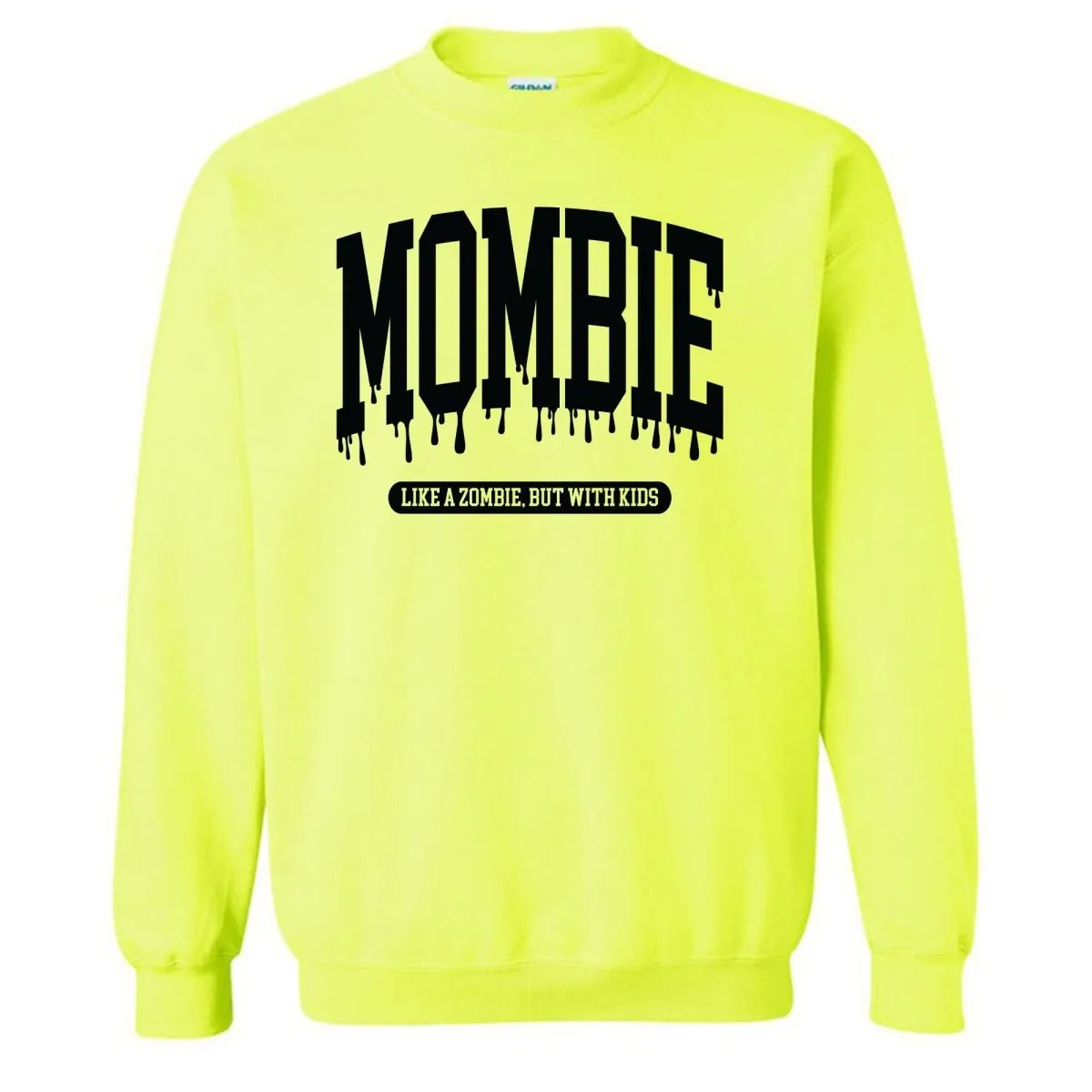 'Mombie' Crewneck Sweatshirt